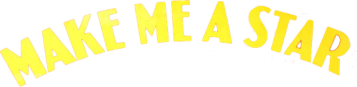 Make Me a Star logo