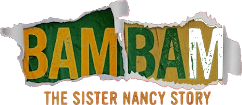 Bam Bam: The Sister Nancy Story logo