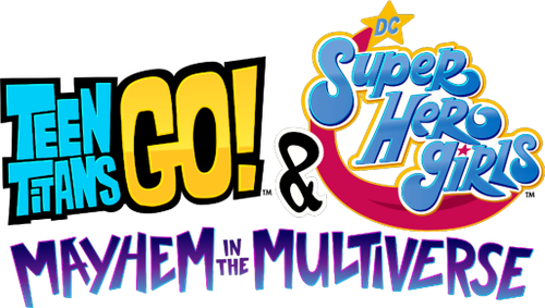 Teen Titans Go! & DC Super Hero Girls: Mayhem in the Multiverse logo