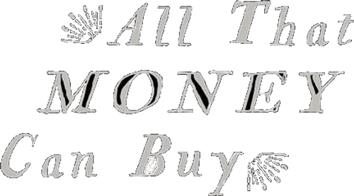 All That Money Can Buy logo