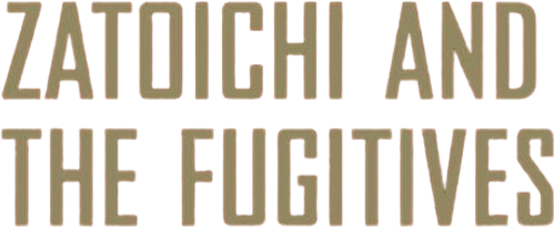 Zatoichi and the Fugitives logo