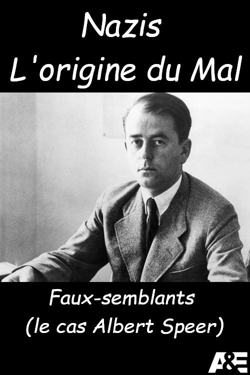 Nazis La Mécanique du Mal