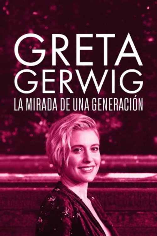 Greta Gerwig: Itinerary of a Rising Star⁩