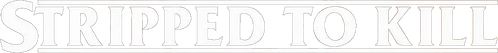 Stripped to Kill logo