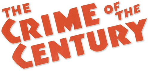 The Crime of the Century logo