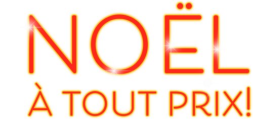 Noël à tout prix ! logo