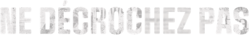 Ne décrochez pas logo