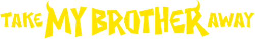 Take My Brother Away logo