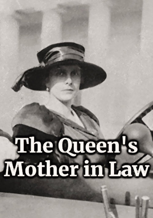 The Queen's Mother in Law