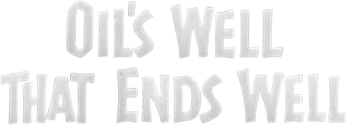Oil's Well That Ends Well logo