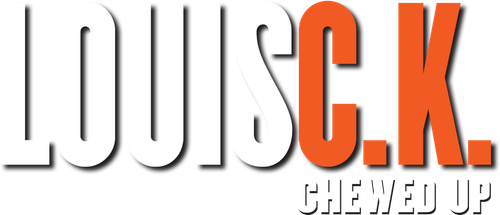 Louis C.K.: Chewed Up logo