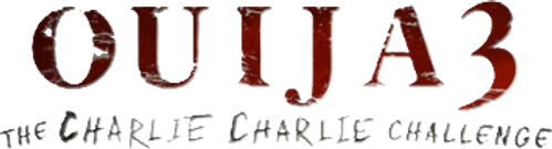 Ouija 3: The Charlie Charlie Challenge logo