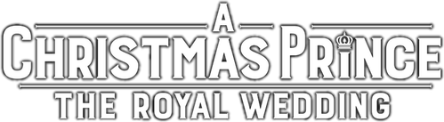A Christmas Prince : The Royal Wedding logo