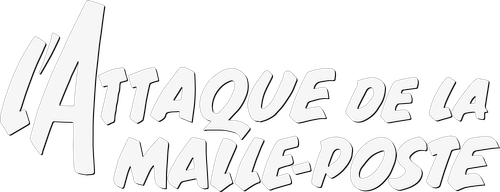 L'Attaque de la malle-poste logo