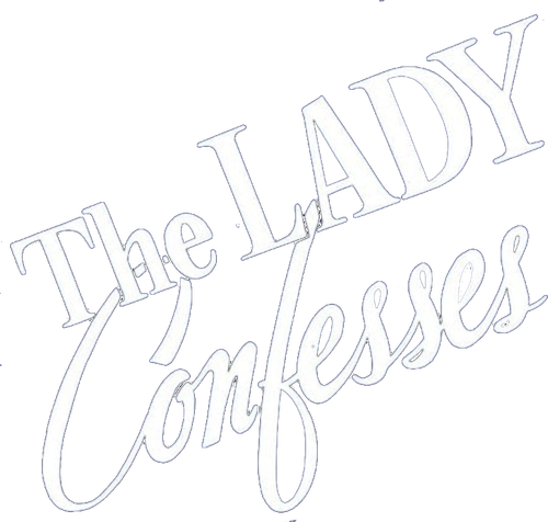 The Lady Confesses logo