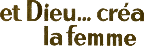 Et Dieu… créa la femme logo