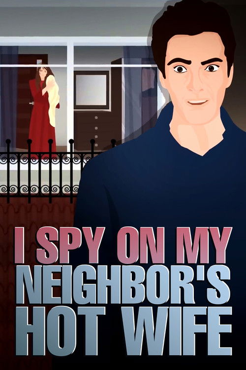 Did my neighbor's Husband find out that I spy on them and Watch his Hot and Beautiful Wife