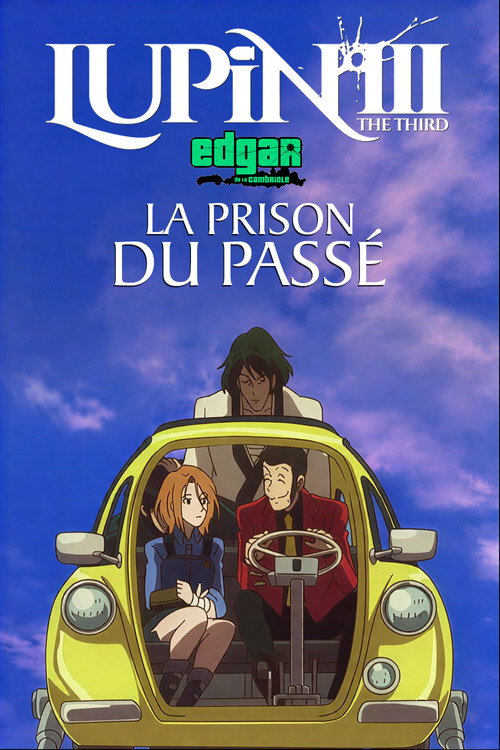 Lupin III: La prison du passé