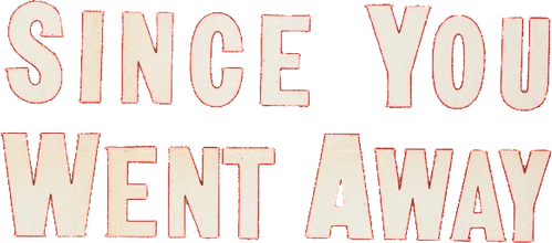 Since You Went Away logo