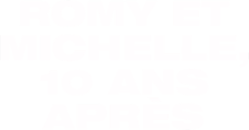 Romy et Michelle 10 ans après logo