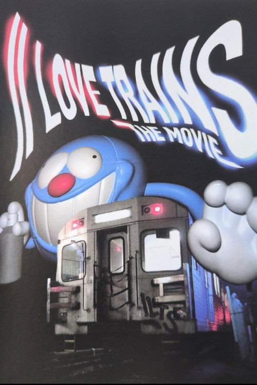 I Love Trains #2 The Movie