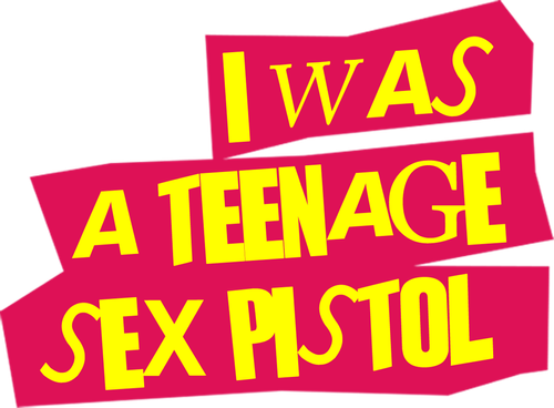I Was a Teenage Sex Pistol logo
