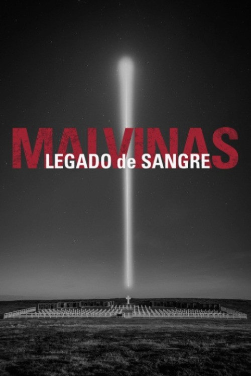 Malvinas, legado de sangre
