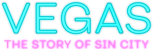 Vegas: The Story of Sin City logo