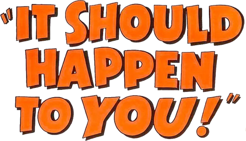 It Should Happen to You logo