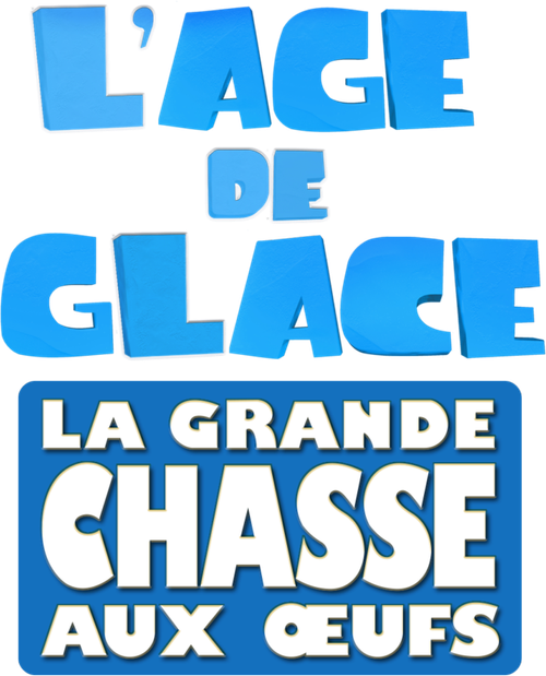 L’Âge de glace : La Grande Chasse aux œufs logo