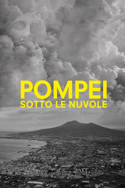 Pompei, Sotto le Nuvole