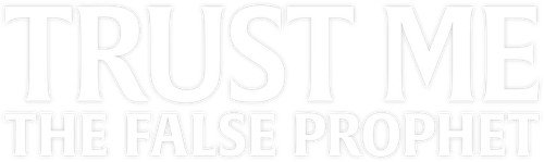 Trust Me: The False Prophet logo