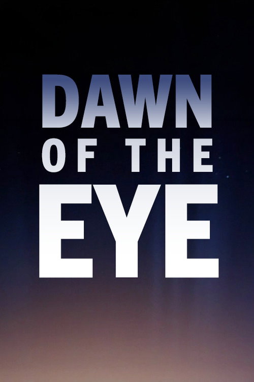 Dawn of the Eye