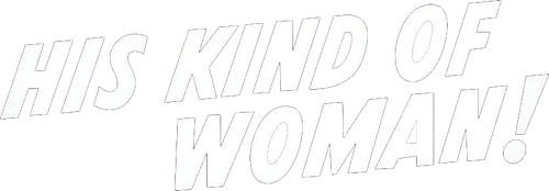 His Kind of Woman logo