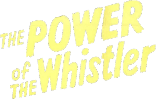 The Power of the Whistler logo