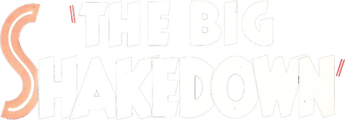 The Big Shakedown logo