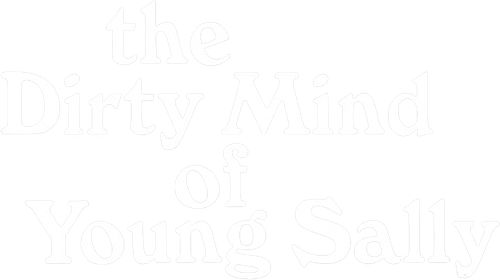 The Dirty Mind of Young Sally logo