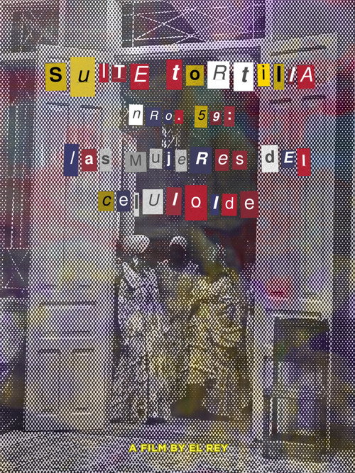 Suite tortilla nro. 59: Las mujeres del celuloide
