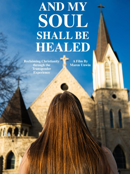 And My Soul Shall Be Healed
