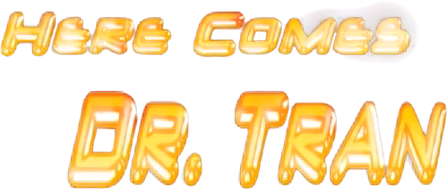 Here Comes Dr. Tran logo