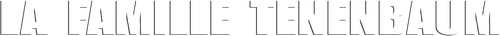 La Famille Tenenbaum logo