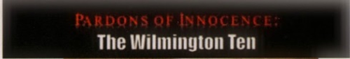 Pardons of Innocence: The Wilmington Ten logo