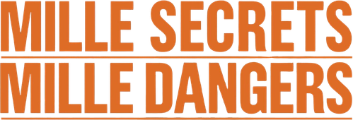 Mille secrets, mille dangers logo