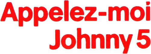 Appelez-moi Johnny 5 logo