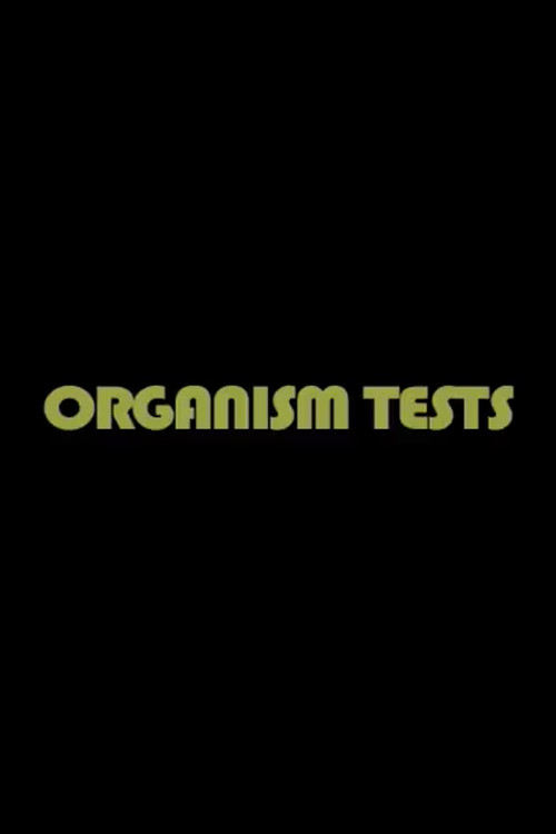 Organism Tests