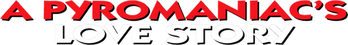 A Pyromaniac's Love Story logo