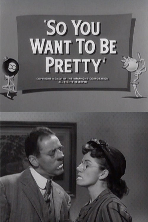 So You Want to Be Pretty