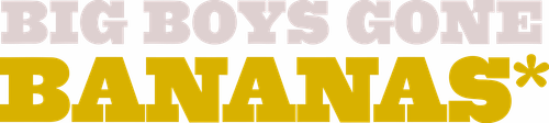 Big Boys Gone Bananas!* logo