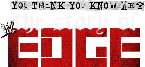 You Think You Know Me? The Story of Edge logo