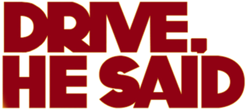 Drive, He Said logo